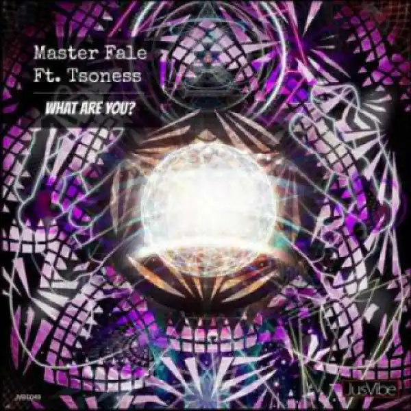 Master Fale - What Are You Ft Tsoness